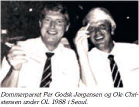 Per Godsk Jørgensen - Ole Christensen - Dommerpar OL i Seoul 1988